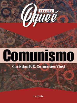 cover image of Coleção O Que É--Comunismo